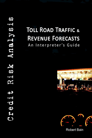 Toll Road Traffic & Revenue Forecasts