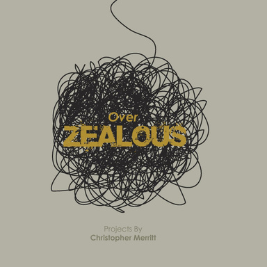 Over Zealous