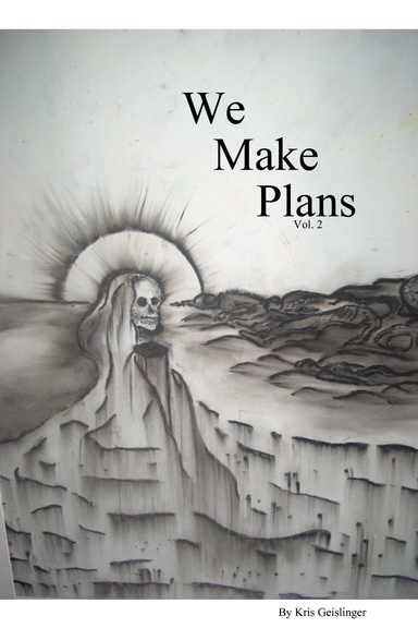 We Make Plans B&W