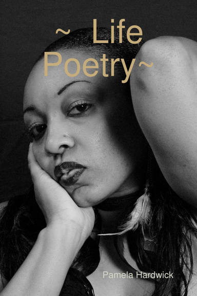 ~  Life Poetry~