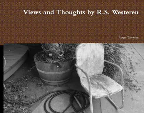 Views and Thoughts by R.S. Westeren paperback