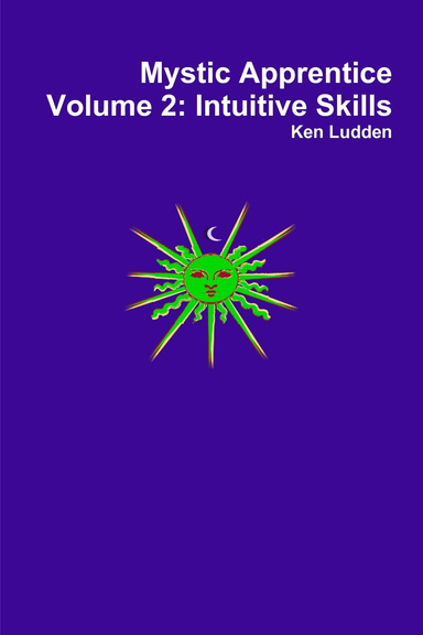 Mystic Apprentice Volume 2: Intuitive Skills