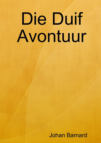 Die Duif Avontuur