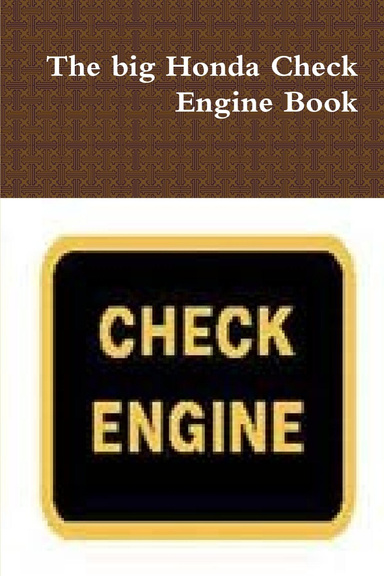 The big Honda Check Engine Book