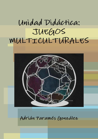 U.D.: Juegos Multiculturales