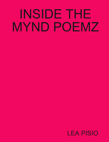 INSIDE THE MYND POEMZ