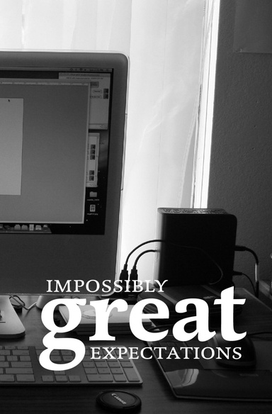 Impossibly Great Expectations