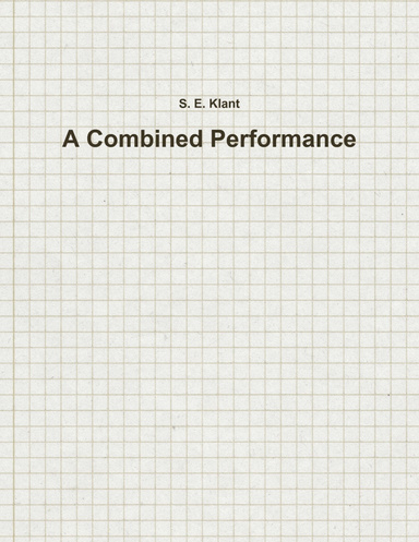 A Combined Performance