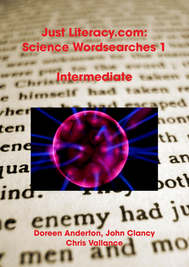 Just Literacy.com: Science Wordsearches 1 - Intermediate