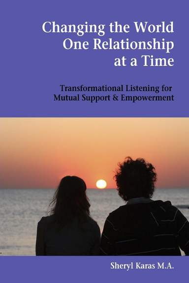 Changing the World One Relationship at a Time