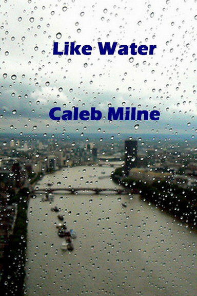 Like Water