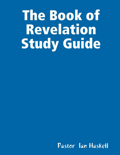 The Book of Revelation Study Guide