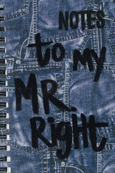 Notes to My Mr. Right Journal