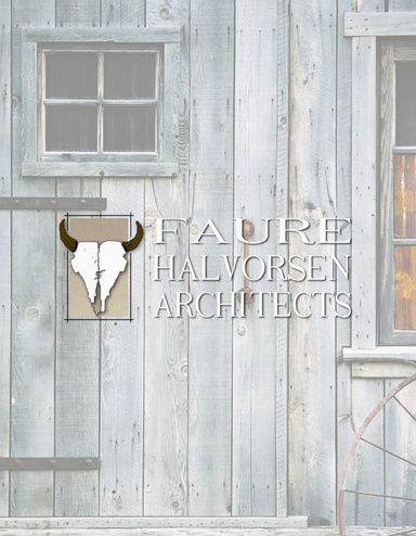 Faure Halvorsen Architects - Rustic Architecture