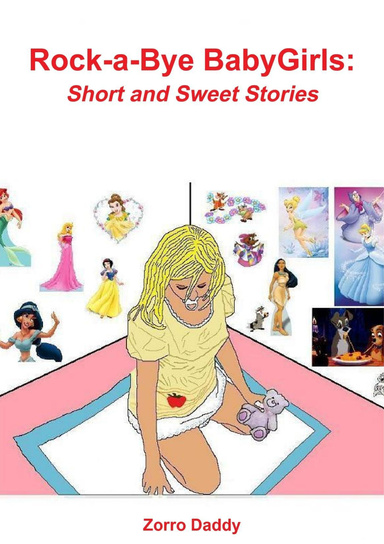 Rock-a-Bye BabyGirls: Short and Sweet Stories