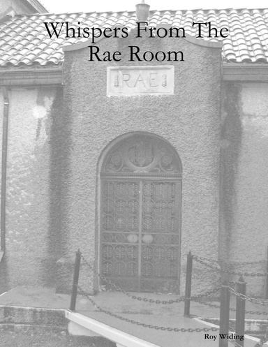 Whispers From The Rae Room