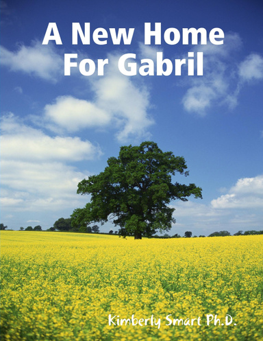 A New Home For Gabril