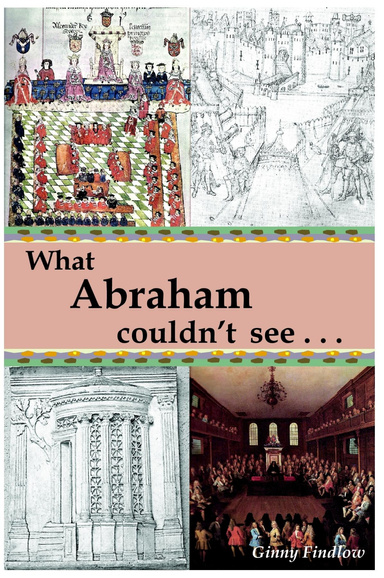 What Abraham couldn't see