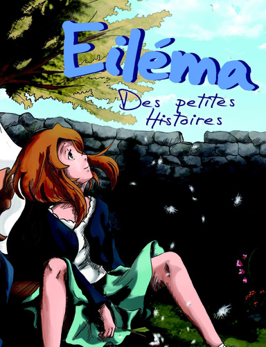 Eiléma - Des petites histoires
