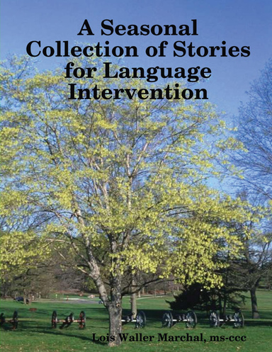 A Seasonal Collection of Stories for Language Intervention
