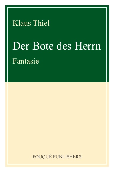 Der Bote des Herrn