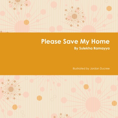 Please Save My Home
