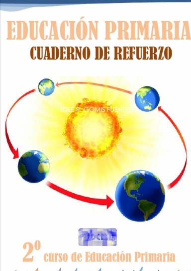 CONOCIMIENTO DEL MEDIO. CUADERNO DE REFUERZO. 2º CURSO.