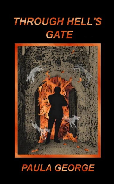 Through Hell's Gate.