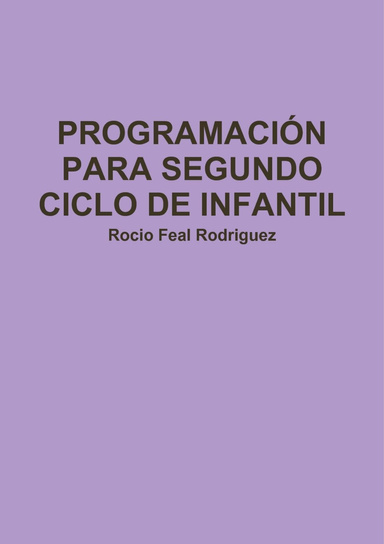 PROGRAMACIÓN PARA SEGUNDO CICLO DE INFANTIL