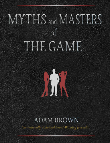Myths and Masters