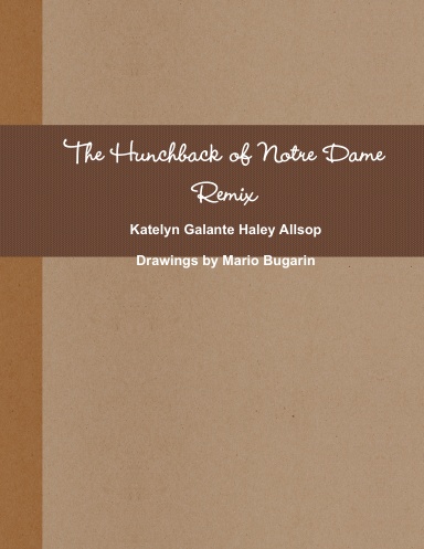 The Hunchback Love of Notre Dame