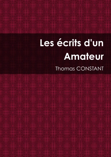 Les écrits d'un Amateur