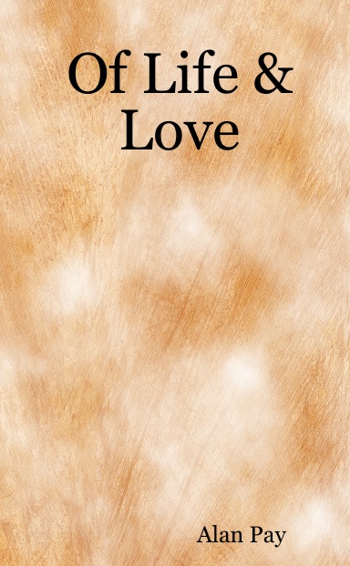 Of Life & Love