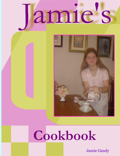 Jamie's Favorite Recipes Cookbook