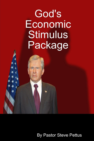 God's Economic Stimulus Package
