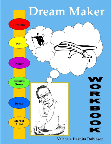 Dream Maker - The Work Book