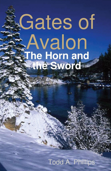 Gates of Avalon: The Horn and the Sword