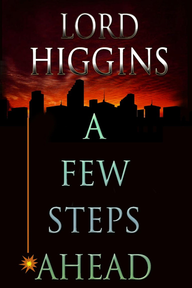 A FEW STEPS AHEAD