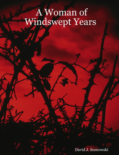 A Woman of Windswept Years