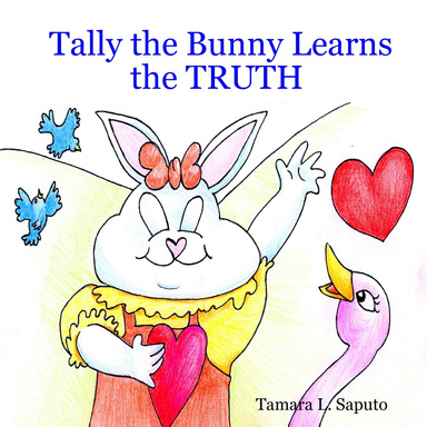 Tally the Bunny Learns the TRUTH
