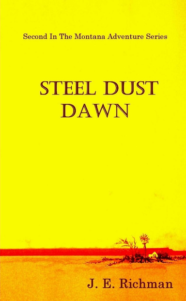 Steel Dust Dawn