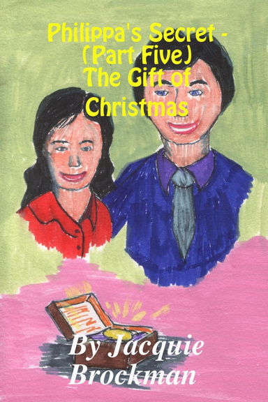 Philippa's Secret - The Gift of Christmas