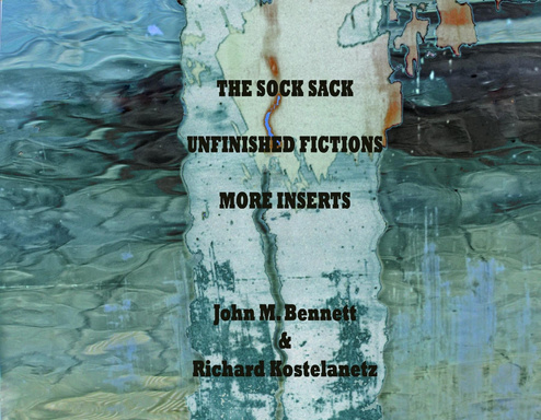 THE SOCK SACK   UNFINISHED FICTIONS   MORE INSERTS