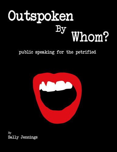 Outspoken By Whom?
