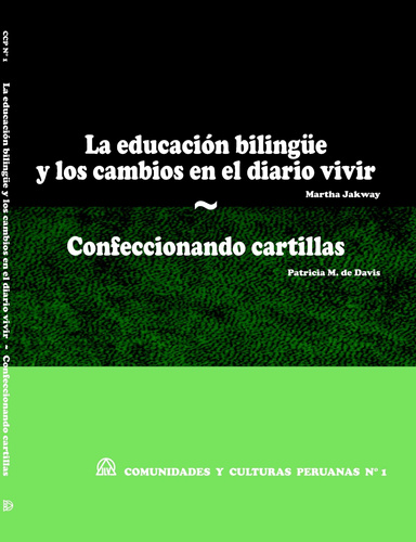 La educación bilingüe ~ Confeccionando cartillas (CCP N° 1)