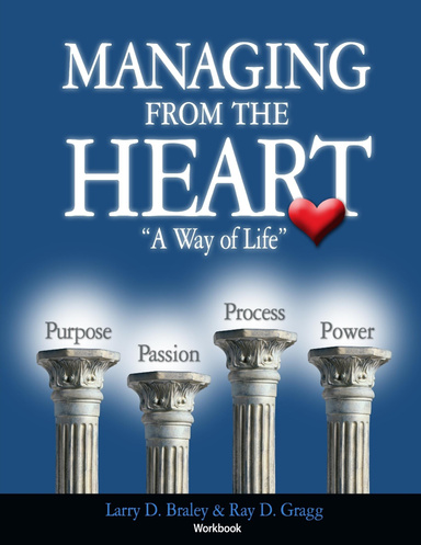 Managing from the Heart - The Workbook