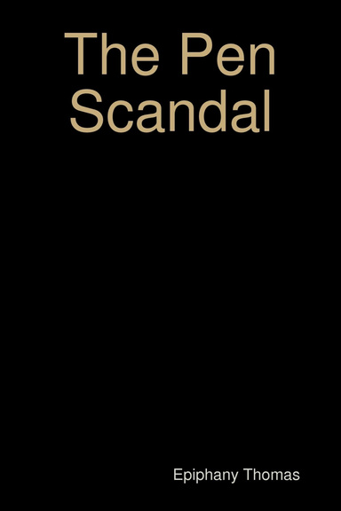 The Pen Scandal