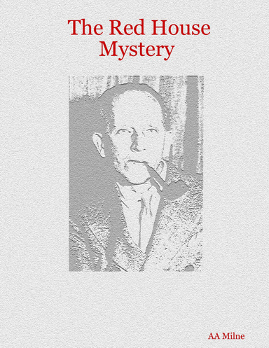 The Red House Mystery