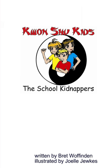 Kwon Shu Kids and the School Kidnappers