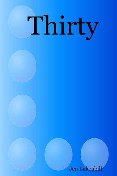 Thirty